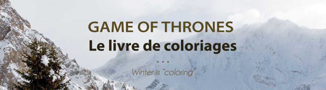 game-of-thrones-le-livre-de-coloriages
